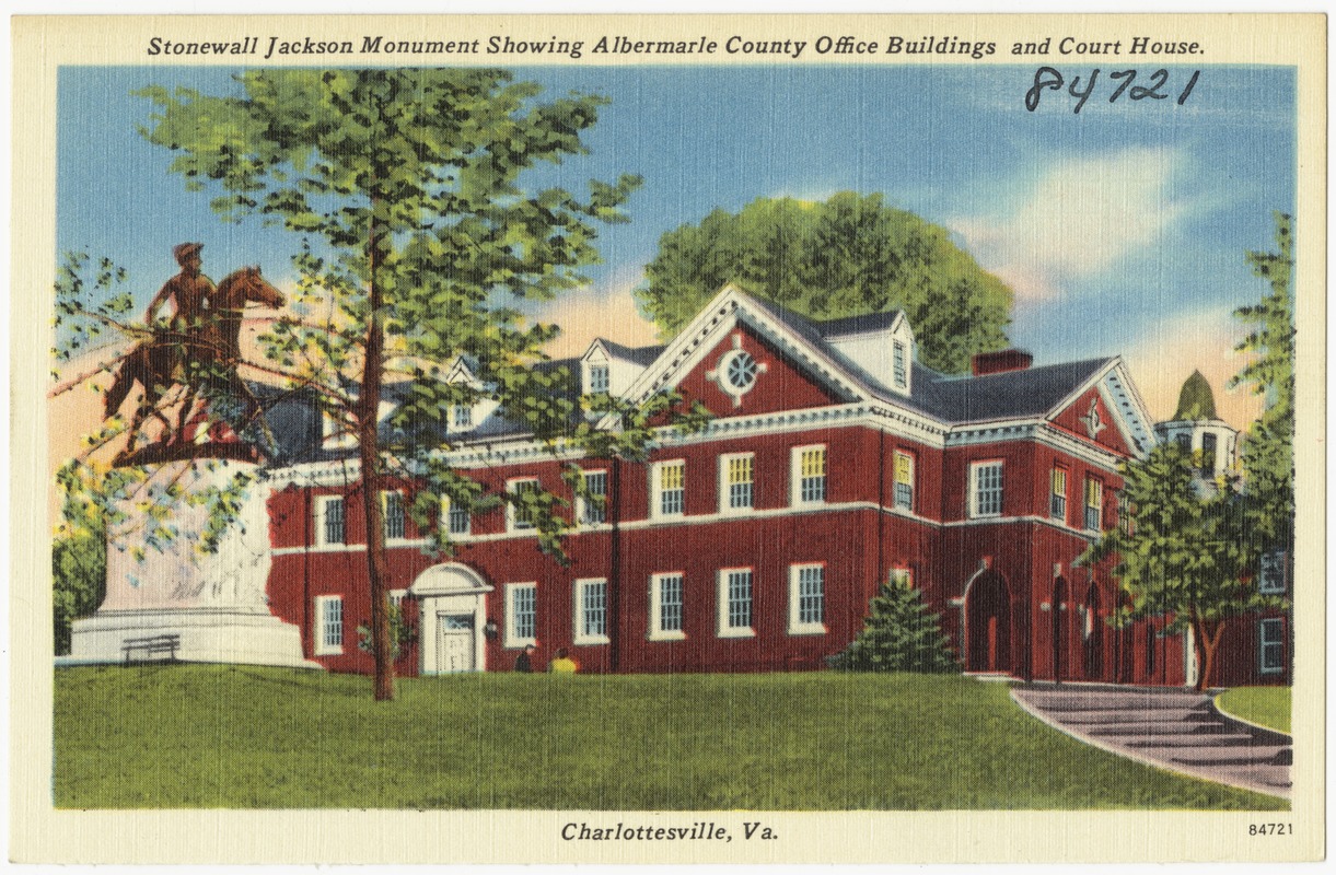 Stonewall Jackson Monument showing Albermarle County Office buildings and Court House. Charlottesville, Va.