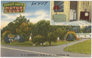 Sunset Grove Motor Court, U.S. highways 29 - 50 & 211 -- Fairfax, VA.