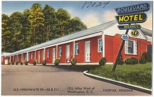 Boulevard Motel, U.S. highways 29 - 50 & 211... 12 1/2 miles west of Washington, D. C... Fairfax, Virginia