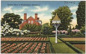 Garden view at Washington's birthplace