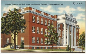 George Washington Hall, Washington College, Fredericksburg, Va.