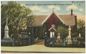 Old St. John's Church, established 1610, Hampton, Virginia