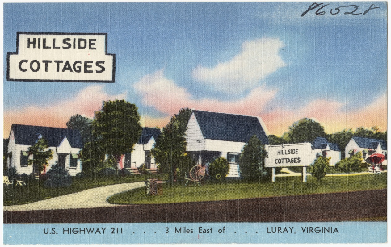 Hillside Cottages, U.S. Highway 211... 3 miles east of... Luray, Virginia