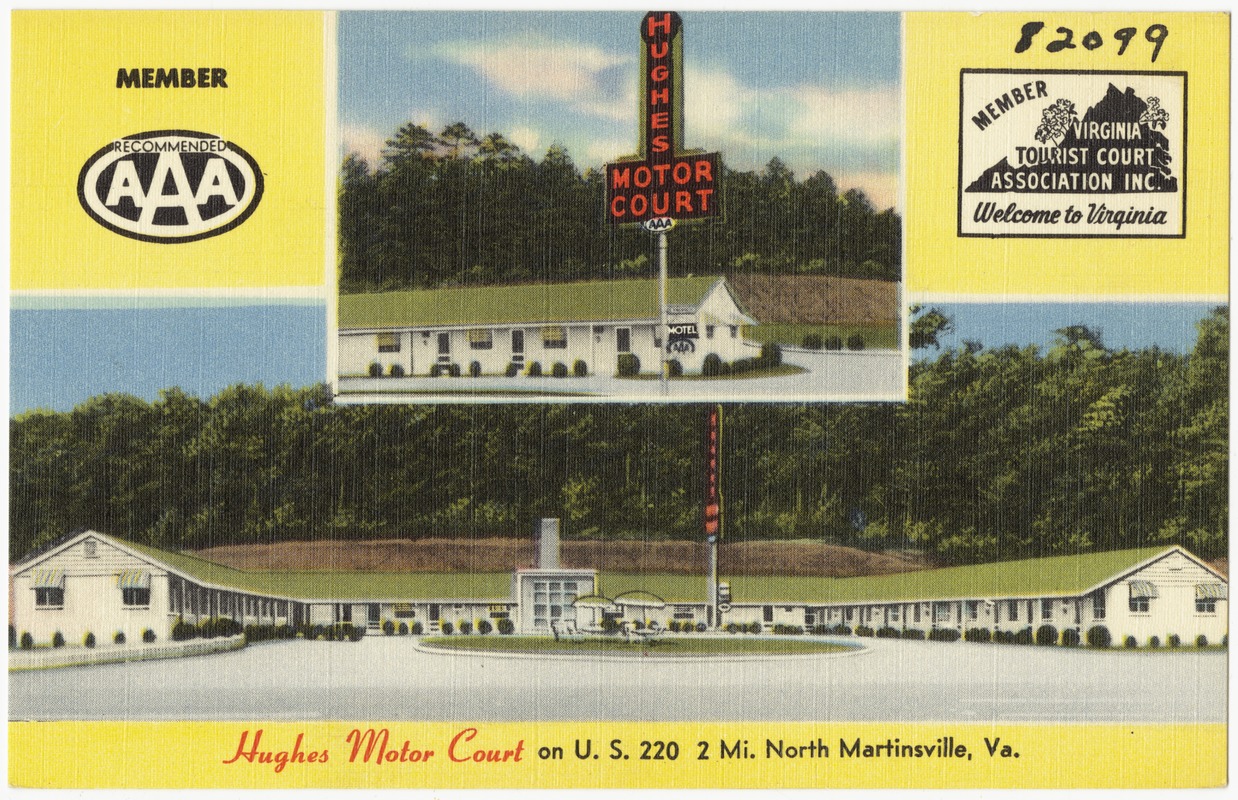 Hughes Motor Court, on U.S. 220, 2 mi. North Martinsville, Va.