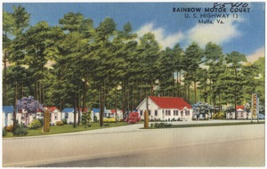 Rainbow Motor Court, U.S. Highway 13, Melfa, Va.