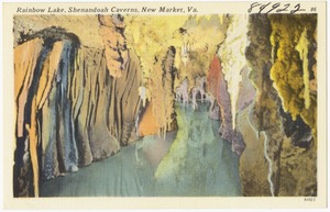 Rainbow Lake, Shenandoah Caverns, New Market, Va.