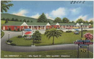 Blue Ridge Motor Lodge, U.S. Highway 11... 1 mile north of... New Market, Virginia