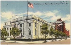 Post office and Warwick Hotel, Newport News, Va.