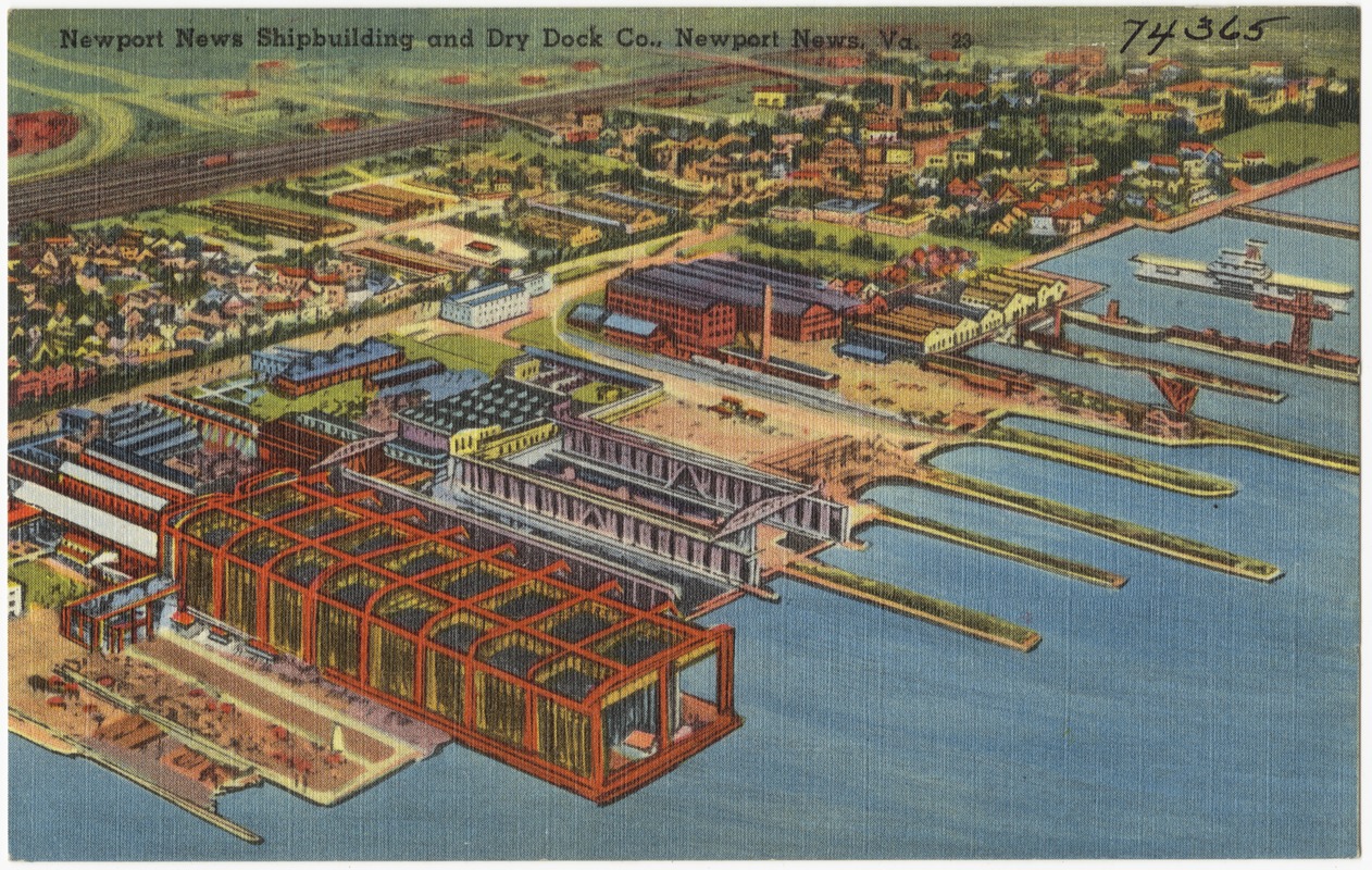 Newport News Shipbuilding and Dry Dock Co., Newport News, Va.