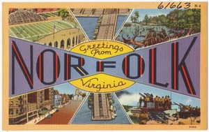 Greetings from Norfolk, Virginia
