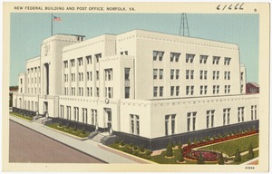 New Federal building and post office, Norfolk, VA.