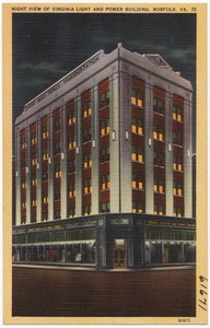 Night view of Virginia Light and Power building, Norfolk, VA.