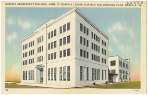 Norfolk Newspaper's building, home of Norfolk Ledger Dispatch and Virginia Pilot, Norfolk, VA.