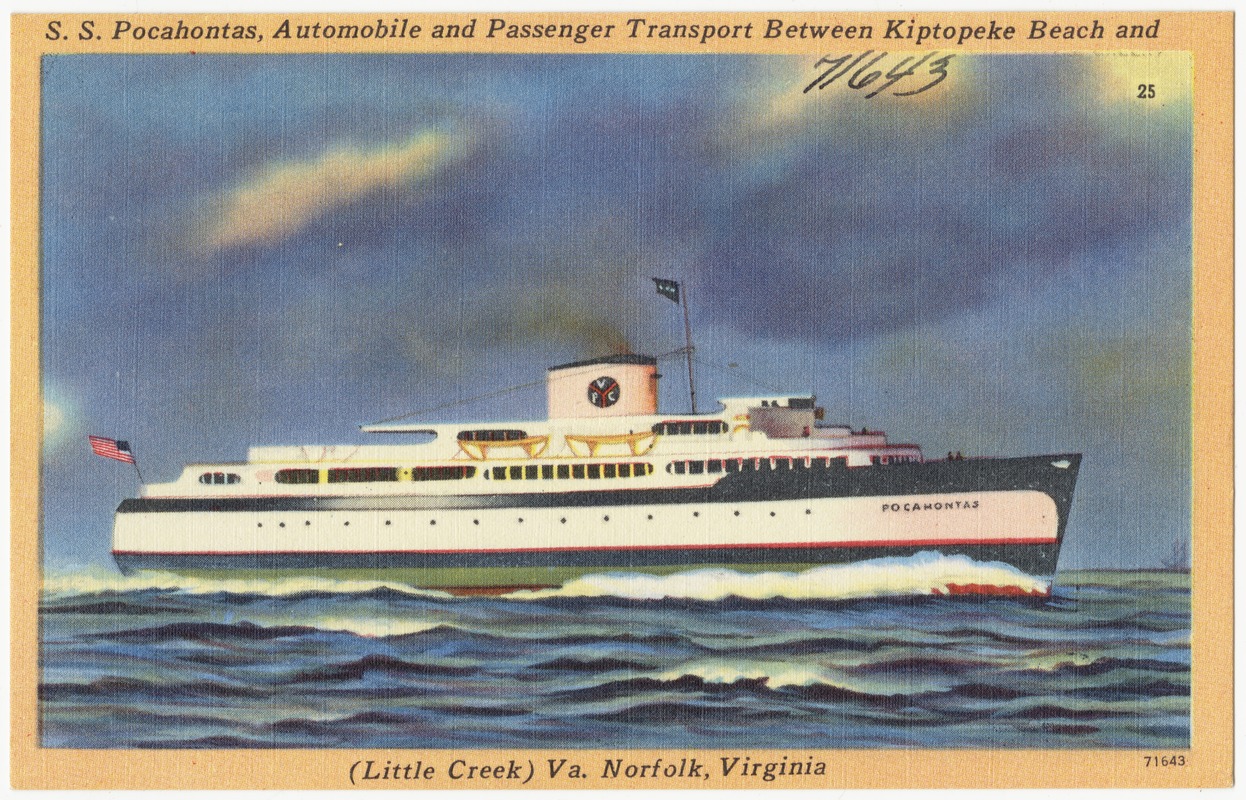 S. S. Pocahontas, automobile and passenger transport between Kiptoeke Beach and (Little Creek) Va., Norfolk, Virginia