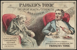 Parker's Tonic - the great health and strength restorer. Cures coughs, consumption, asthma by rejuvenating the blood.