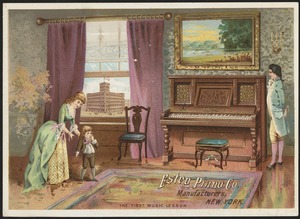 Estey Piano Co., manufacturers, New York. The first music lesson.