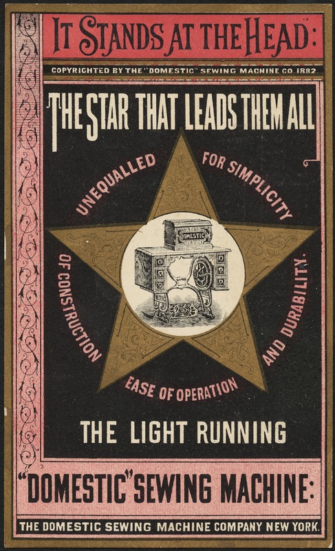 It stands at the head - the star that leads them all, the light running "Domestic" sewing machine