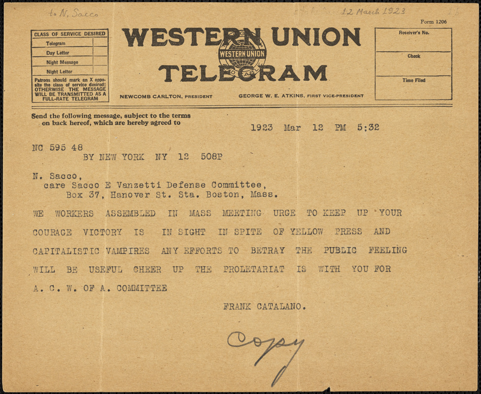 Frank Catalano (Amalgamated Clothing Workers of America assembled with other workers delegations in New York) typed cable (copy) to Nicola Sacco, New York, 12 March 1923