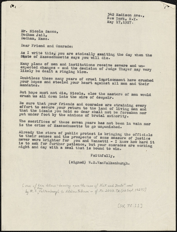 Warren Starr Van Valkenburgh typed letter (copy) to "Dear Friend and Comrade" (Nicola Sacco), New York, 1927 May 15