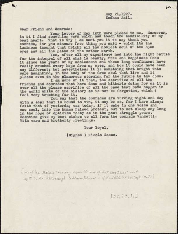 Nicola Sacco typed letter (copy) to "Dear Friend and Comrade" [Warren Starr Van Valkenburgh], Dedham, 21 May 1927