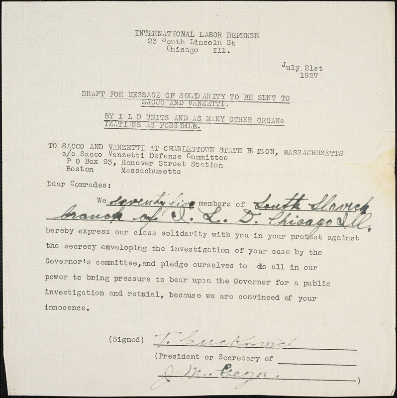 South Slavick Branch of International Labor Defense, Chicago printed (draft) letter signed to [Nicola] Sacco and [Bartolomeo] Vanzetti, Chicago, 21 July 1927