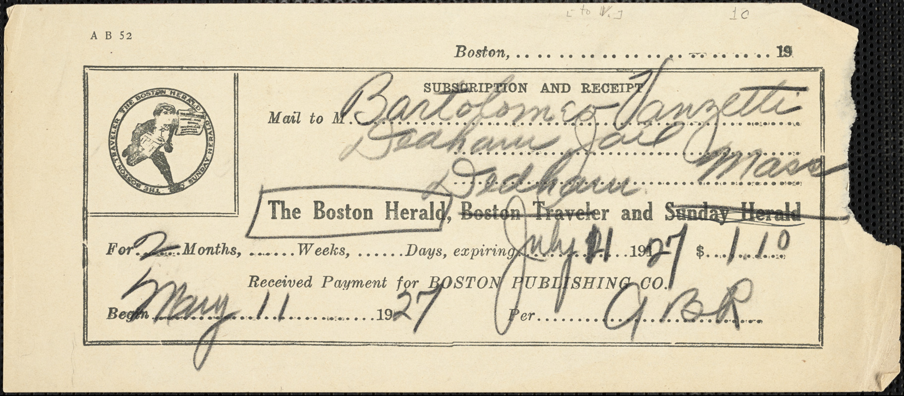 The Boston Herald 2 month subscription receipt from May 11, 1927 to July 11 1927 for Bartolomeo Vanzetti