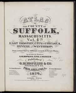 Atlas of the county of Suffolk, Massachusetts : vol. 4th including East Boston, city of Chelsea, Revere and Winthrop