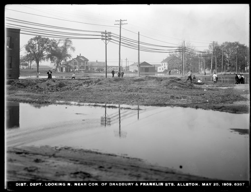 Distribution Department, Low Service Pipe Lines, break, looking north, near corner of Bradbury and Franklin Streets, Allston, Mass., May 25, 1909