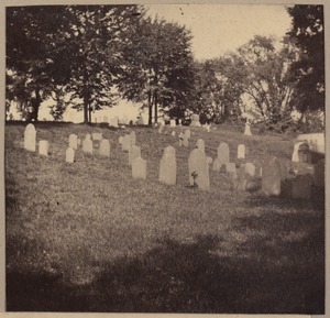 Framingham, first burying ground about 1700.