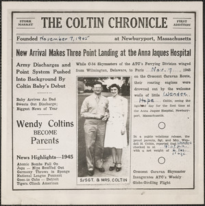 The Coltin Chronicle, founded November 7, 1945 at Newburyport, Massachusetts, new arrival makes three point landing at the Anna Jaques Hospital