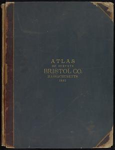 New topographical atlas of surveys Bristol County, Massachusetts