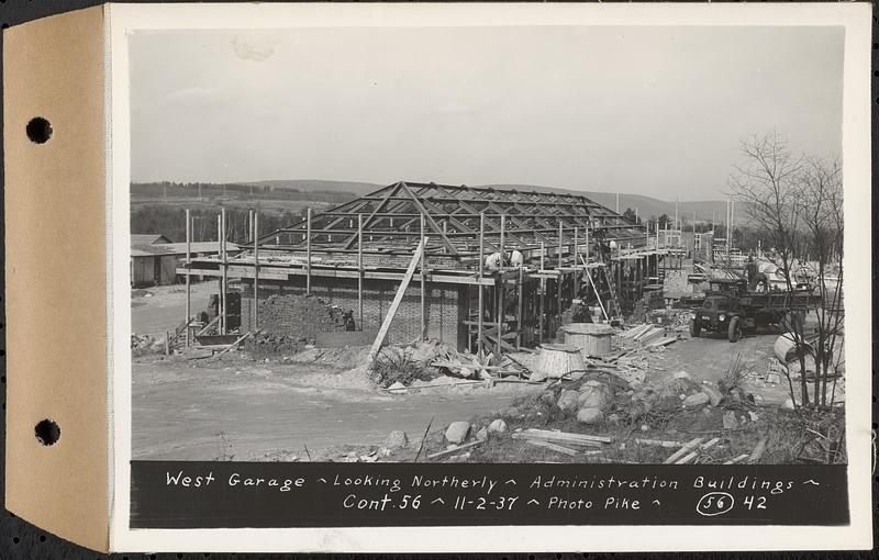 Contract No. 56, Administration Buildings, Main Dam, Belchertown, west garage, looking northerly, Belchertown, Mass., Nov. 2, 1937