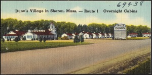 Dunn's Village in Sharon, Mass. -- Route 1. Overnight cabins
