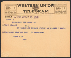 Sacco-Vanzetti Case Records, 1920-1928. Prosecution Papers. Telegram from Harry Blith to Harold P. Williams, January 24, 1921. Box 27, Folder 5, Harvard Law School Library, Historical & Special Collections