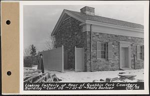 Contract No. 116, Quabbin Park Cemetery Building, Ware, looking easterly at rear of Quabbin Park Cemetery building, Ware, Mass., Jan. 22, 1941