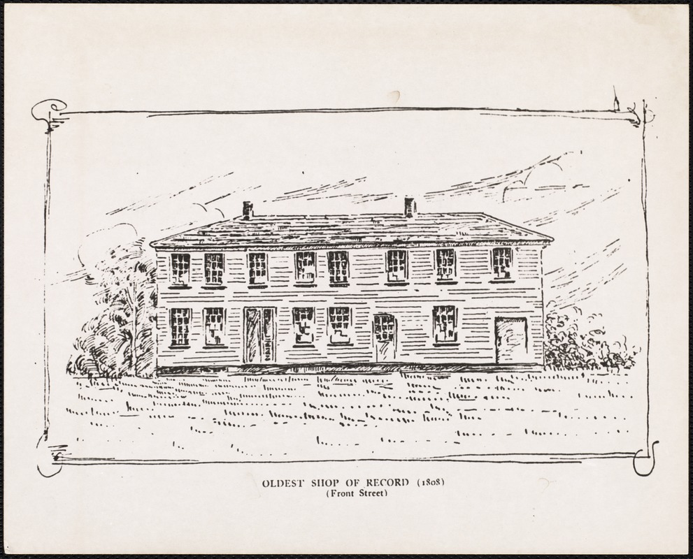 Oldest shop of record (1808) (Front Street)