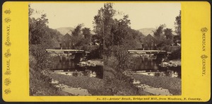 Artists' Brook, bridge and mill, from meadows, N. Conway