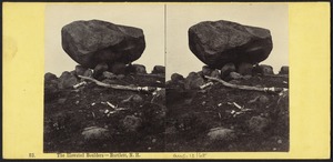 The elevated boulders - Bartlett, N. H.