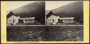 The Willey House - White Mountains, N. H.