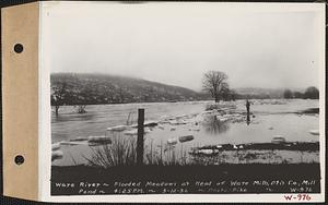 Ware River, flooded meadows at head of Ware Mills, Otis Co. mill pond, Ware, Mass., 4:25 PM, Mar. 12, 1936