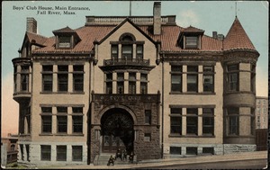 Boys' Club House, main entrance, Fall River, Mass.