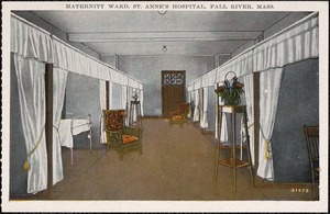 Maternity ward, St. Anne's Hospital, Fall River, Mass.