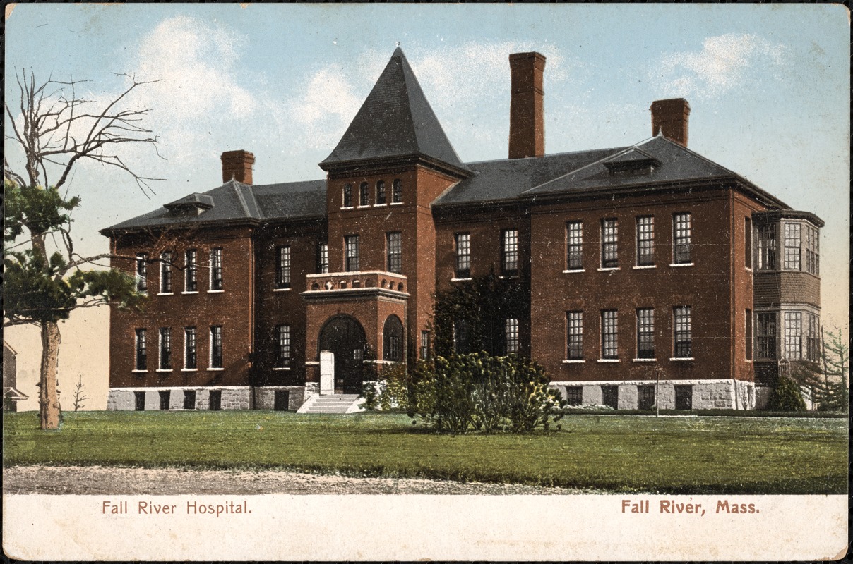 Fall River Hospital, Fall River, Mass. Digital Commonwealth