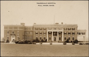 Truesdale Hospital Fall River, Mass.