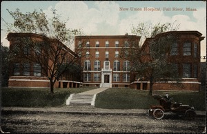 New Union Hospital, Fall River, Mass.