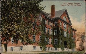 St. Vincent Orphan's Home, Fall River, Mass.