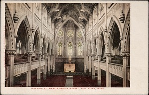 Interior St. Mary's Pro-Cathedral, Fall River, Mass.