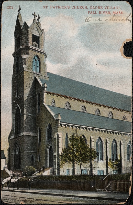 St. Patrick's Church, Globe Village, Fall River, Mass.