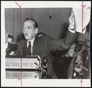 Adams Shouts, Waves Paper - Army Counselor John G. Adams shouts and waves paper during clash with Sen. McCarthy at Senate subcommittee hearing.