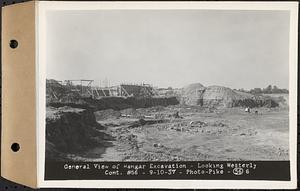 Contract No. 56, Administration Buildings, Main Dam, Belchertown, general view of hangar excavation, looking westerly, Belchertown, Mass., Sep. 10, 1937